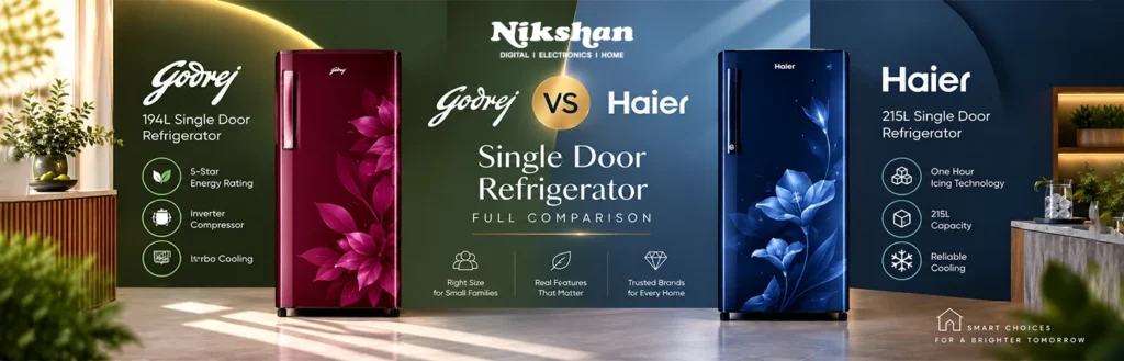 Godrej vs Haier single door refrigerator specification and price comparison table